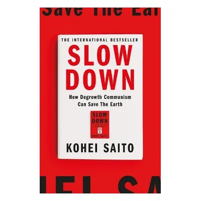 Slow Down - Saito, Kohei