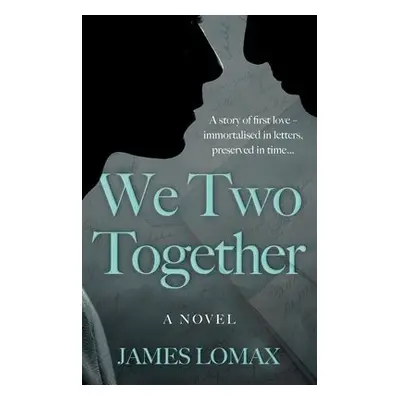 We Two Together - Lomax, James