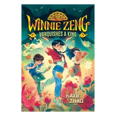 Winnie Zeng Vanquishes a King - Zhao, Katie