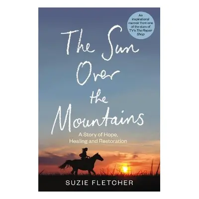 Sun Over The Mountains - Fletcher, Suzie