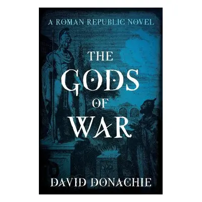 Gods of War - Donachie, David