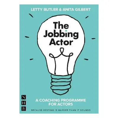 Jobbing Actor - Butler, Letty a Gilbert, Anita