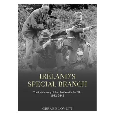 Ireland's Special Branch - Lovett, Gerard