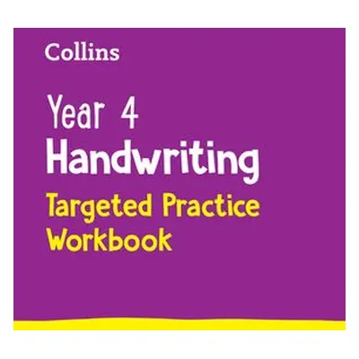 Year 4 Handwriting Targeted Practice Workbook - Collins KS2