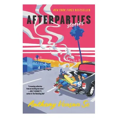 Afterparties - So, Anthony Veasna