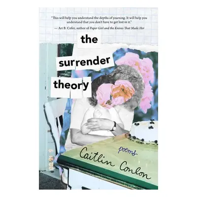 Surrender Theory - Conlon, Caitlin