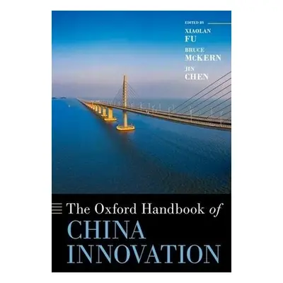 Oxford Handbook of China Innovation