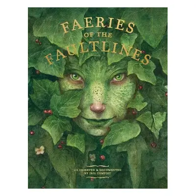 Faeries of the Faultlines