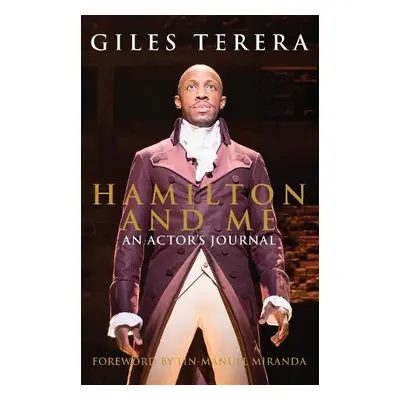 Hamilton and Me - Terera, Giles