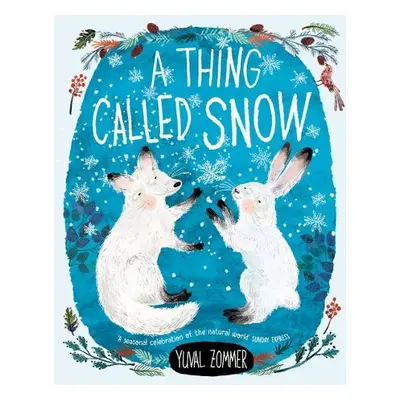 Thing Called Snow - Zommer, Yuval