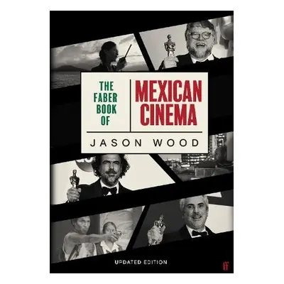 The Faber Book of Mexican Cinema - Wood, Jason