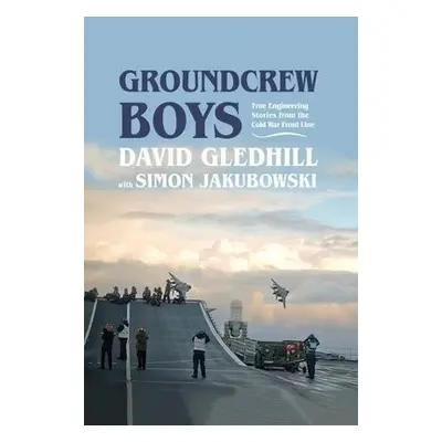 Groundcrew Boys - Gledhill, David