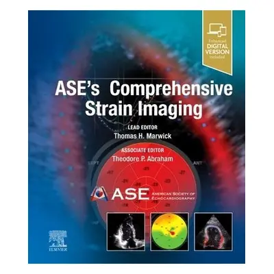 ASE's Comprehensive Strain Imaging