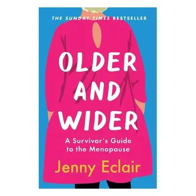 Older and Wider - Eclair, Jenny