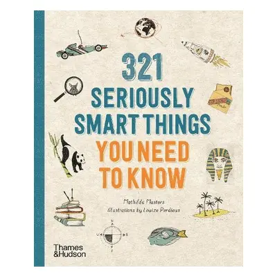 321 Seriously Smart Things You Need To Know - Masters, Mathilda