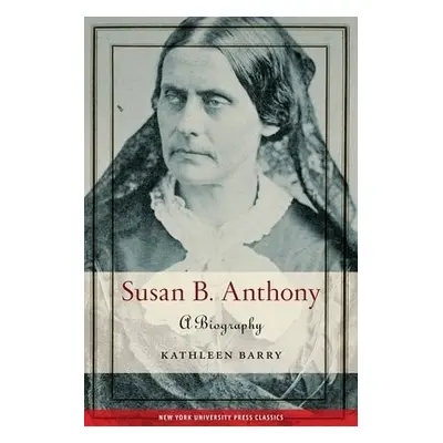 Susan B. Anthony - Barry, Kathleen