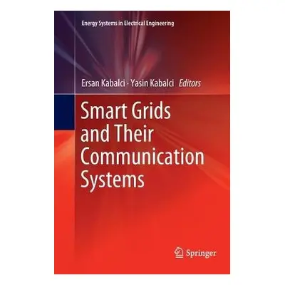 Smart Grids and Their Communication Systems