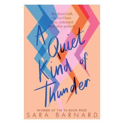 Quiet Kind of Thunder - Barnard, Sara