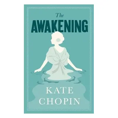 Awakening - Chopin, Kate