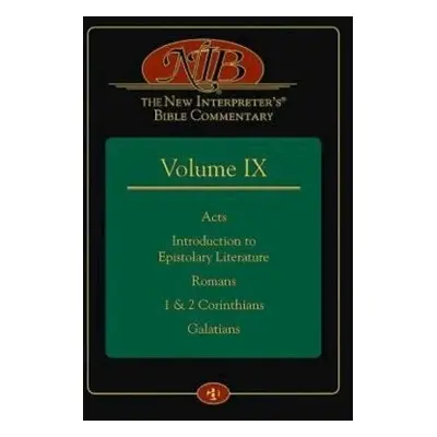 New Interpreter's(r) Bible Commentary Volume IX