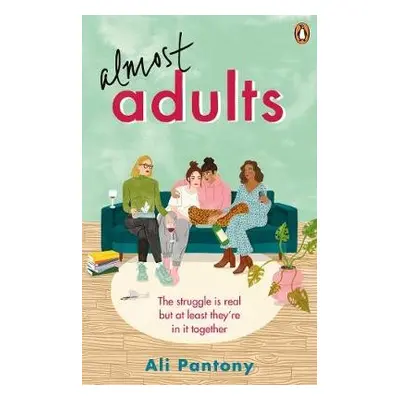 Almost Adults - Pantony, Ali