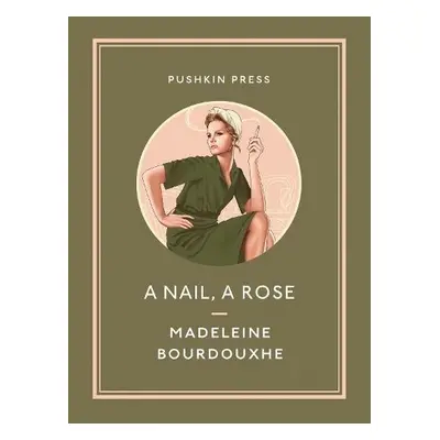 Nail, A Rose - Bourdouxhe, Madeleine