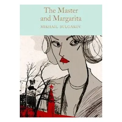 Master and Margarita - Bulgakov, Mikhail