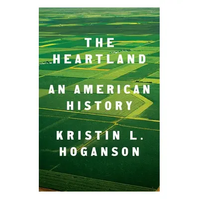 Heartland - Hoganson, Kristin L.