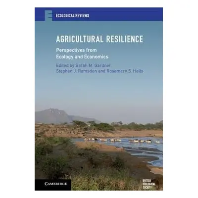 Agricultural Resilience