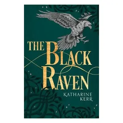 Black Raven - Kerr, Katharine