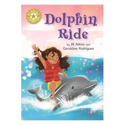 Reading Champion: Dolphin Ride - Atkins, Jill