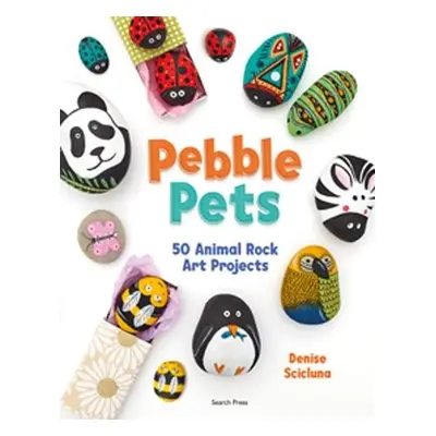 Pebble Pets - Scicluna, Denise