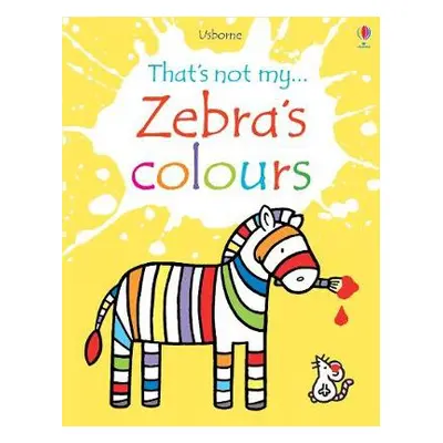 Zebra's Colours - Watt, Fiona