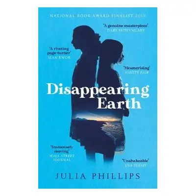 Disappearing Earth - Phillips, Julia