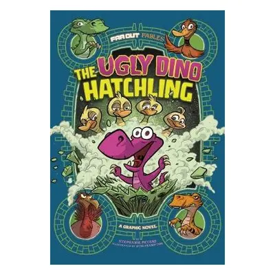 Ugly Dino Hatchling - Peters, Stephanie True