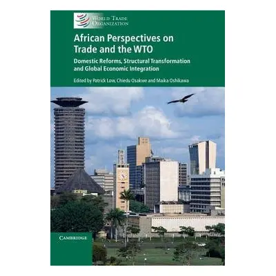 African Perspectives on Trade and the WTO