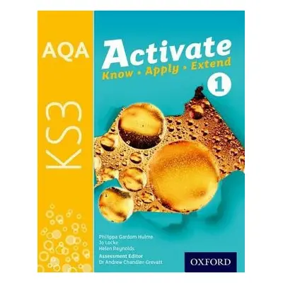 AQA Activate for KS3: Student Book 1 - Gardom Hulme, Philippa a Locke, Jo a Reynolds, Helen