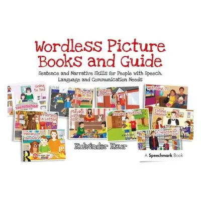 Wordless Picture Books and Guide - Kaur, Kulvinder