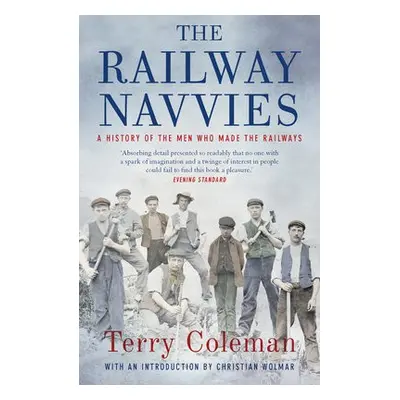 Railway Navvies - Coleman, Terry