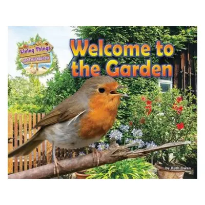 Welcome to the Garden - Owen, Ruth