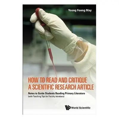 How To Read And Critique A Scientific Research Article: Notes To Guide Students Reading Primary 