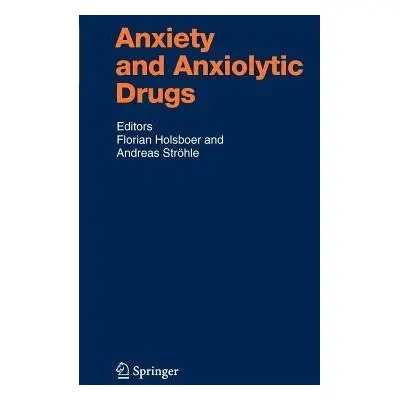 Anxiety and Anxiolytic Drugs