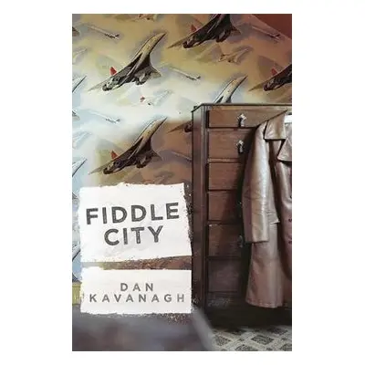 Fiddle City - Kavanagh, Dan