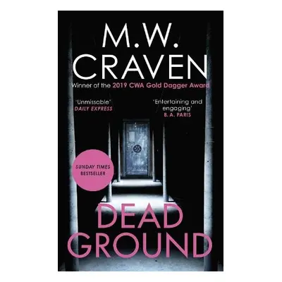 Dead Ground - Craven, M. W.