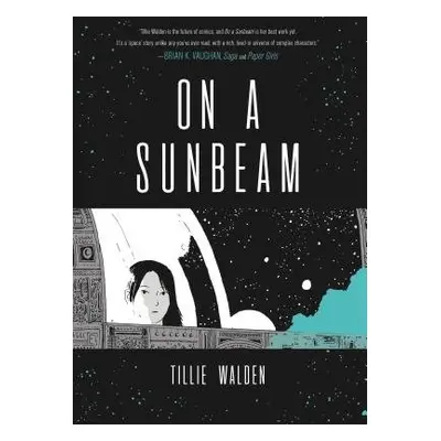 On a Sunbeam - Walden, Tillie