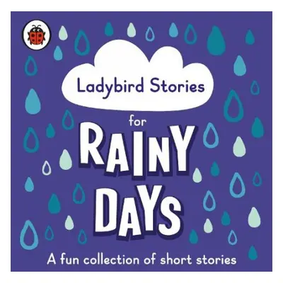 Ladybird Stories for Rainy Days - Ladybird