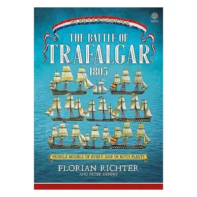 Battle of Trafalgar 1805 - Richter, Florian a Dennis, Peter