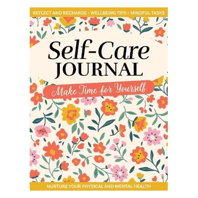 Self-Care Journal - Gaspar, Zara a Lewry-Gray, Rebecca