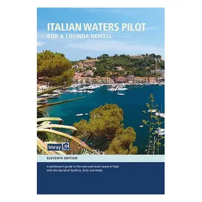 Italian Waters Pilot - Heikell, Rod a Heikell, Lu