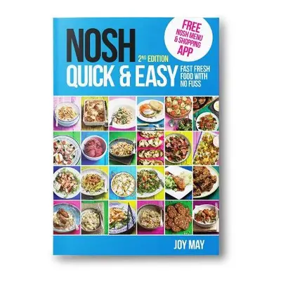 NOSH Quick a Easy - May, Joy